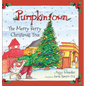 Pumpkintown: The Merry Berry Christmas Tree - Hardcover