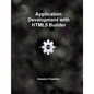 Application Development with HTML5 Builder - Paperback