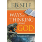 Ways of Thinking about God: The Bible, Philosophy, and Science - Paperback