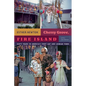 Cherry Grove, Fire Island: Sixty Years in America's First Gay and Lesbian Town - Paperback