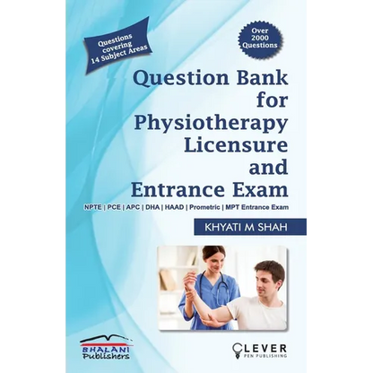 "Question Bank for PHYSIOTHERAPY LICENSURE AND ENTRANCE EXAMS" - Paperback