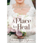 Rubyville: A Place to Heal, Book 3 - Paperback