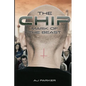 The Chip: Mark Of The Beast - Paperback