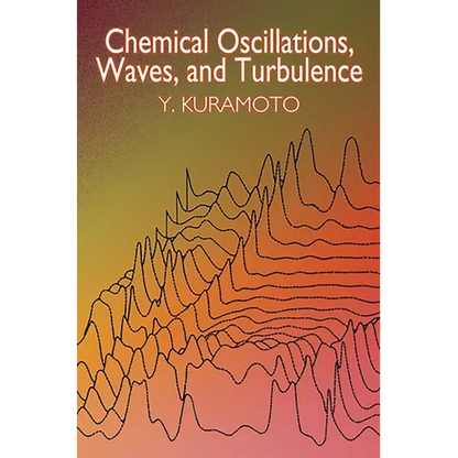Chemical Oscillations, Waves, and Turbulence - Paperback