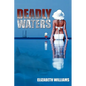 Deadly Waters - Paperback
