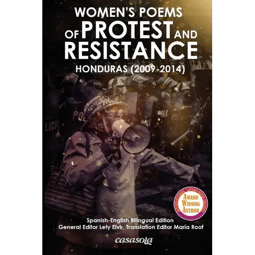 Women´s Poems of Protest and Resistance. Honduras: 2009-2014: Spanish-English Bilingual Edition - Paperback