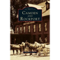 Camden and Rockport - Hardcover