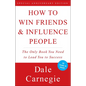 How to Win Friends & Influence People - Hardcover