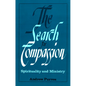 The Search for Compassion: Spirituality and Ministry - Paperback