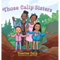 Those Calip Sisters - Hardcover