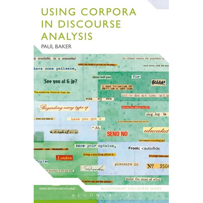 Using Corpora in Discourse Analysis - Paperback