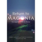 Return to Magonia: Investigating UFOs in History - Hardcover