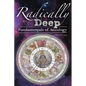 Radically Deep Fundamentals of Astrology - Paperback