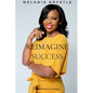 Reimagine Success - Paperback