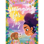 Swinging for Joy - Hardcover