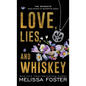 Love, Lies, and Whiskey: Doc Whiskey - Hardcover