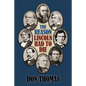 The Reason Lincoln Had to Die: Second Edition - Paperback