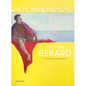 Christian Bérard: Eccentric Modernist - Hardcover