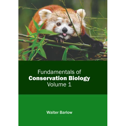 Fundamentals of Conservation Biology: Volume 1 - Hardcover
