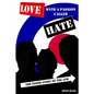 Love With a Passion Called Hate: The Inside Story of The Jam - Paperback