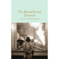 The Beautiful and Damned - Hardcover