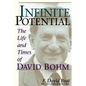 Infinite Potential: The Life and Times of David Bohm - Paperback