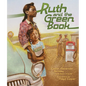 Ruth and the Green Book - Hardcover