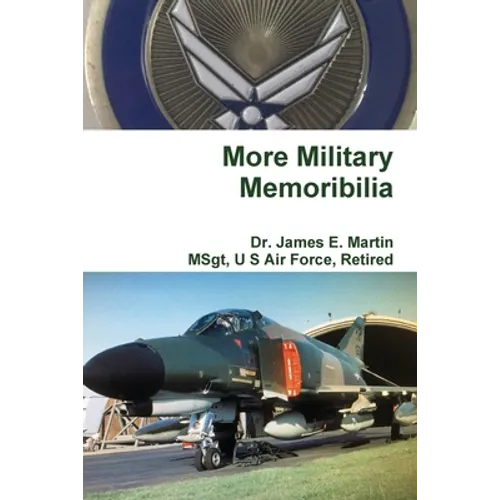 More Military Memoribilia - Paperback