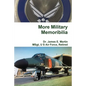 More Military Memoribilia - Paperback