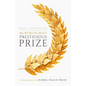 The World's Most Prestigious Prize: The Inside Story of the Nobel Peace Prize - Hardcover