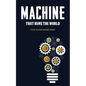 Machine that Runs the World - Paperback