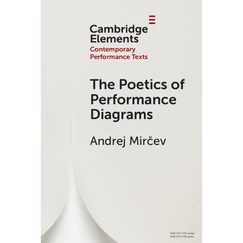 The Poetics of Performance Diagrams - Paperback