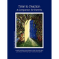 Time To Practice: A Companion For Parents - Paperback