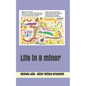 Life in B minor - Paperback