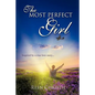 The Most Perfect Girl - Paperback