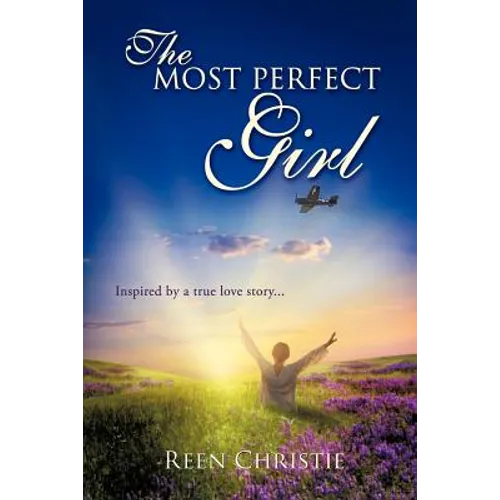 The Most Perfect Girl - Paperback