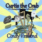 Curtis the Crab: A Chesapeake Bay Adventure - Paperback