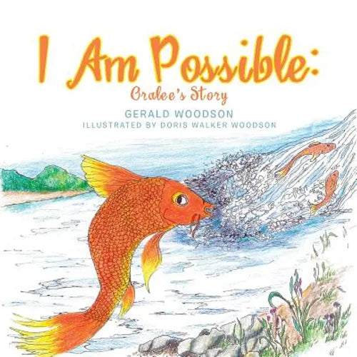 I Am Possible: Oralee's Story - Paperback