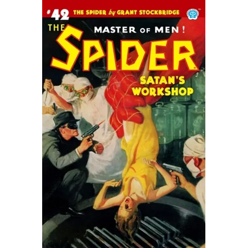The Spider #42: Satan's Workshop - Paperback