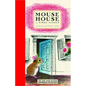 Mouse House - Hardcover