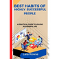 Best Habits of highly successful people: A practical guide to leaving a successful life - Paperback