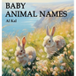 Baby Animal Names - Hardcover