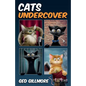 Cats Undercover - Paperback