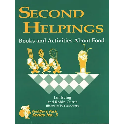 Second Helpings: Books and Activities about Food - Paperback