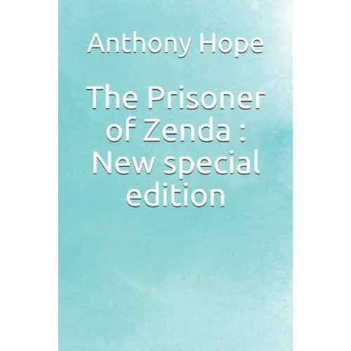 The Prisoner of Zenda: New special edition - Paperback