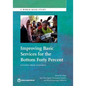 Improving Basic Services for the Bottom Forty Percent - Paperback