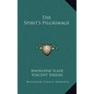 The Spirit's Pilgrimage - Hardcover