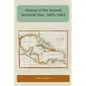 History of the Second Seminole War, 1835-1842 - Paperback