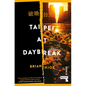 Taipei at Daybreak - Paperback