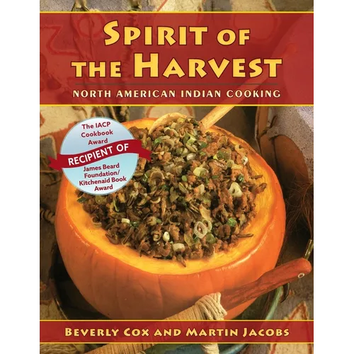 Spirit of the Harvest: North American Indian Cooking - Paperback